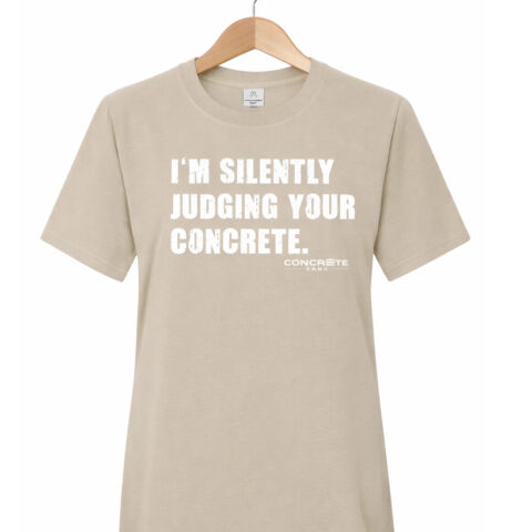 I’M SILENTLY JUDGING YOUR CONCRETE - Image 3